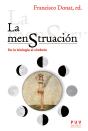 La Menstruación: De La Biología Al Símbolo - Preview
