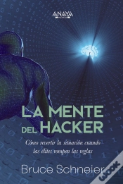 Capa do artigo La Mente Del Hacker Como Revertir La Situacion Cuando Las E