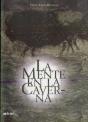 La Mente En La Caverna - Preview