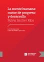 La Mente Humana: Motor De Progreso Y Desarrollo - Preview