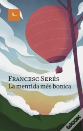 La Mentida Més Bonica