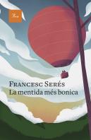 La Mentida Mes Bonica
