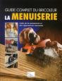 La Menuiserie. L'Abc De La Menuiserie Et Des Reparations Co Urantes - Preview