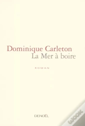 La Mer A Boire