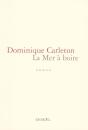 La Mer A Boire - Preview