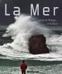 La Mer ; Carnets De Bretagne... Et D'Ailleurs - Preview