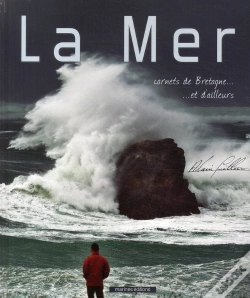 Capa do artigo La Mer ; Carnets De Bretagne... Et D'Ailleurs