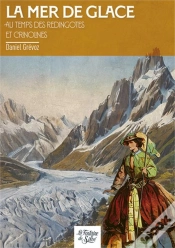 Capa do artigo La Mer De Glace Au Temps Des Redingotes Et Crinolines