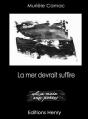 La Mer Devrait Suffire - Preview