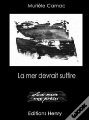 Capa do artigo La Mer Devrait Suffire