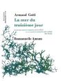 La Mer Du Troisieme Jour - Preview