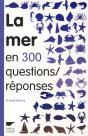 La Mer En 300 Questions/Réponses - Preview