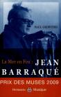 La Mer En Feu : Jean Barraqué - Preview