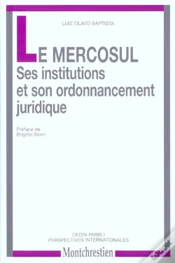 Capa do artigo La Mercosul ; Ses Institutions Et Son Ordonnancement Juridique