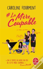 # La Mère Coupable