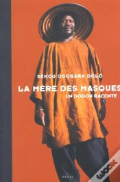 Capa do artigo La Mere Des Masques. Un Dogon Raconte