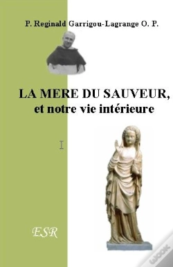 Capa do artigo La Mère Du Sauveur, Et Notre Vie Intérieure