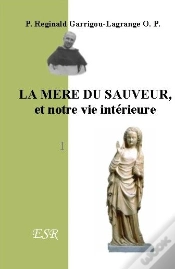 Capa do artigo La Mère Du Sauveur, Et Notre Vie Intérieure