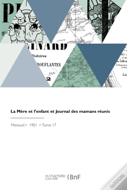 Capa do artigo La Mère Et L'Enfant Et Journal Des Mamans Réunis