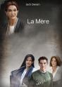 La Mère - Preview