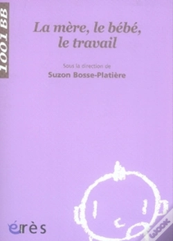 Capa do artigo La Mère, Le Bébé, Le Travail