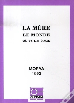 Capa do artigo La Mère, Le Monde Et Vous Tous