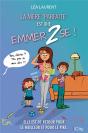 La Mere Parfaite Est Une Emmerdeuse Tome 2 - Preview