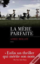 La Mere Parfaite