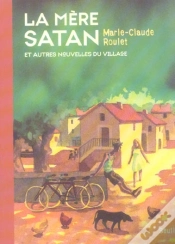 Capa do artigo La Mere Satan Et Autres Nouvelles Du Village