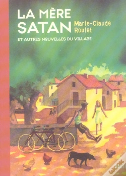 Capa do artigo La Mere Satan Et Autres Nouvelles Du Village