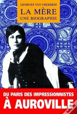 Capa do artigo La Mère ; Une Biographie