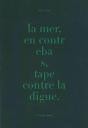 La Mer,En Contrebas, Tape Contre La Digue - Preview