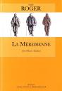 La Méridienne ; Saint-Malo Bamako - Preview