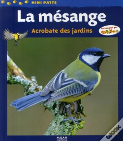 Capa do artigo La Mésange ; Acrobate Des Jardins