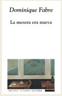 La Mesera Era Nueva. (Novela.)
