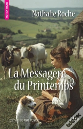 La Messagère Du Printemps