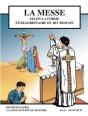 La Messe - Bd - Grand Format 22.5*29.8 : Selon La Forme Extraordinaire Du Rit Romain - Preview