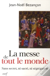 Capa do artigo La Messe De Tout Le Monde ; Sans Secret, Ni Sacré, Ni Ségrégation