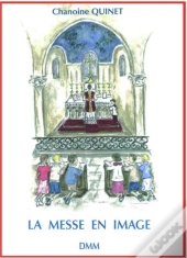 La Messe En Images