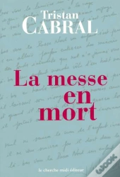 La Messe En Mort