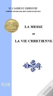 La Messe Et La Vie Chrétienne