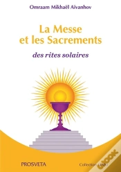 Capa do artigo La Messe Et Les Sacrements - Des Rites Solaires