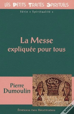 Capa do artigo La Messe Expliquée Pour Tous