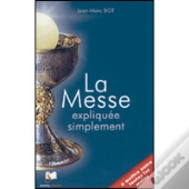 La Messe Expliquée Simplement ; Lot De 10 Exemplaires