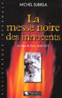 La Messe Noire Des Innocents - Preview