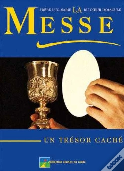 Capa do artigo La Messe ; Un Trésor Caché
