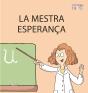 La Mestra Esperança - Preview