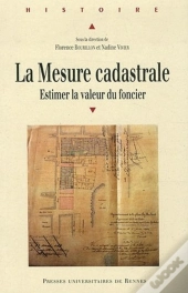 La Mesure Cadastrale ; Estimer La Valeur Du Foncier