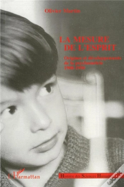 Capa do artigo La Mesure De L'Esprit ; Origines Et Developpements De La Psychometrie, 1900-1950