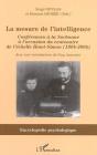 La Mesure De L'Intelligence : Conférences À La Sorbonne À L'Occasion Du Centenaire De L'Échelle Binet-Simon (1904-2004) - Preview